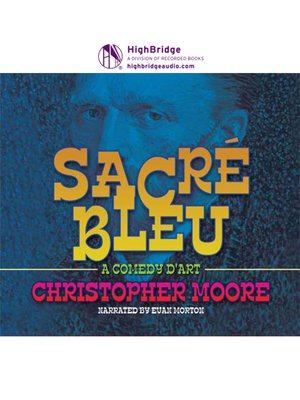 cover image of Sacre Bleu: a Comedy d'Art
